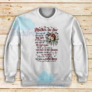 To My Mother In Law From Daughter In Law Sweatshirt Unisex