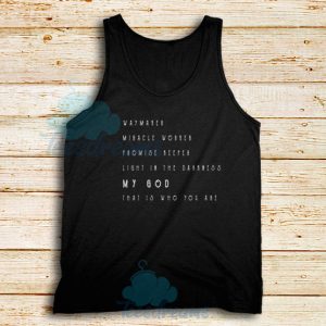 Way Maker Miracle Worker Promise Tank Top