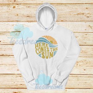 Summer Here Comes The Sun Hoodie