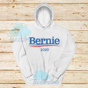 Best Bernie Sanders 2020 Campaign Hoodie