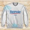 Best Bernie Sanders 2020 Campaign Sweatshirt