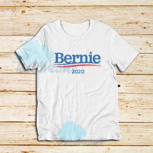 Best Bernie Sanders 2020 Campaign T-Shirt