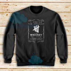 5SOS Jack Daniels Sweatshirt