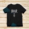Beer Belly Cheap T-Shirt Clothes Shop Funny Quotes S-3XL
