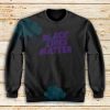 Black Lives Matter Black Sabbath Sweatshirt