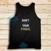 Dont Hide Your Pride LGBT Tank Top Rainbow S-3XL