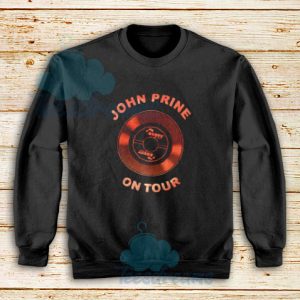 John Prine Oh Boy Sweatshirt