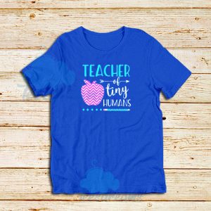 Teachers Of Tiny Humans T-Shirt Funny Logo S-5XL