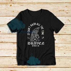 Eric Draven The Crow T-Shirt It Can’t Rain All The Time Size S - 3XL
