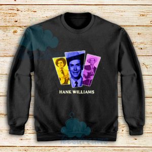 Hank Williams Design Sweatshirt For Unisex - teesdreams.com