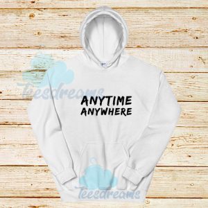 Anytime-Anywhere-Hoodie