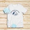 Bad-Dogs-Cry-Too-T-Shirt