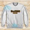 Booyah-Sweatshirt