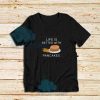 Life-Is-Bitter-With-Pancakes-T-Shirt