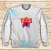 The-Tubes-Sweatshirt