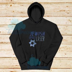 Jewish-Space-Laser-Hoodie