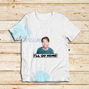 Shane-Dawson-Ill-Go-Home-T-Shirt