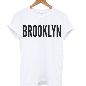 Brooklyn Tshirt T-Shirt